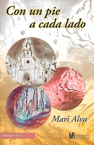 Con un pie a cada lado (spanish edition)
