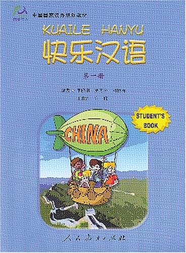 Happy chinese (kuaile hanyu) 1: student's book (english and chinese edition)