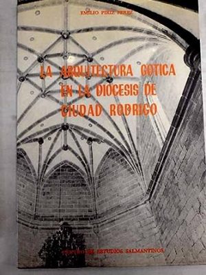 La_arquitectura_gotica_en_la_diocesis_de_ciudad_rodrigo