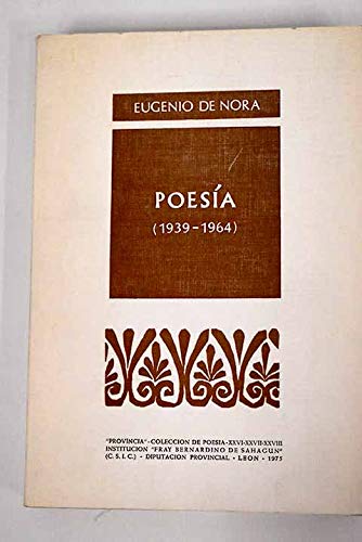 Poesía (1939-1964) (provincia ; 26-28) (spanish edition)