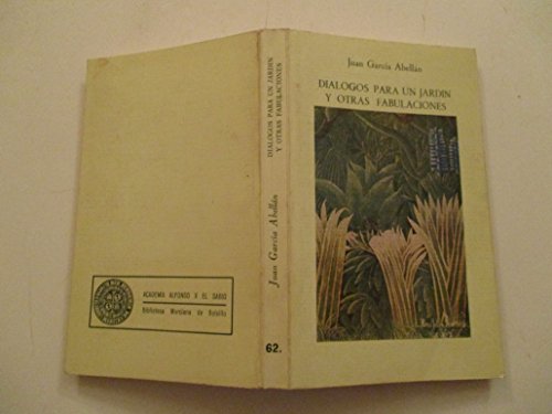 9788400058999_dialogos-para-un-jardin-y-otras-fabulaciones_front-1.jpg Diálogos para un jardín y otras fabulaciones