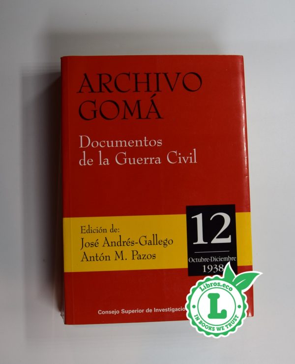 Archivo de gomá. documentos de la guerra civil