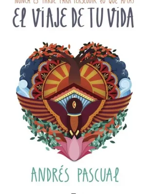 El viaje de tu vida
