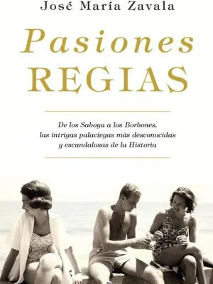 Pasiones regias