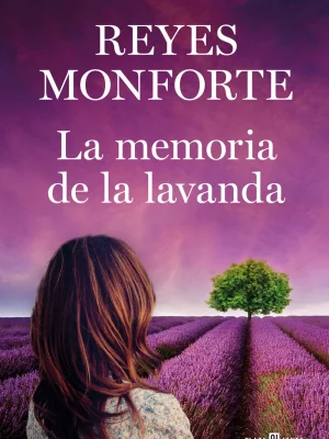 La memoria de la lavanda