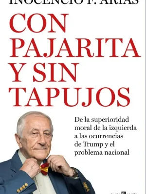Con pajarita y sin tapujos