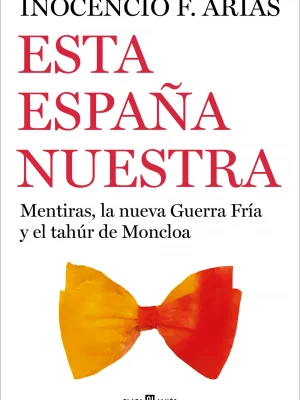 9788401026102_esta-espana-nuestra_front-1.webp Esta españa nuestra