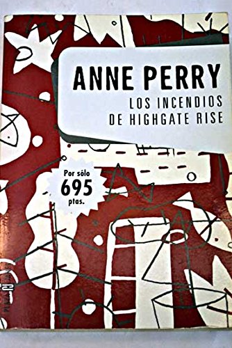 Los incendios de highgate rise