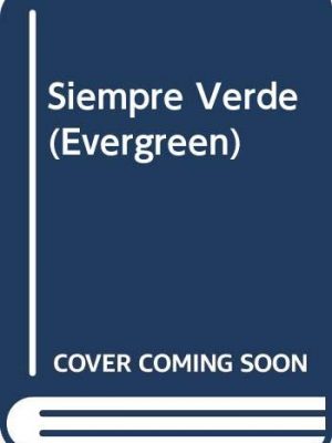 Siempre verde (evergreen)