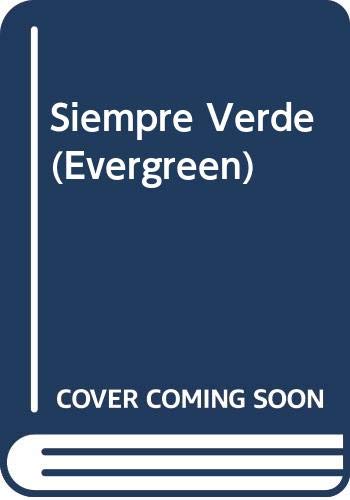 Siempre verde (evergreen)