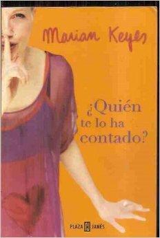 Quien te lo ha contado?/ the other side of the story (spanish edition)