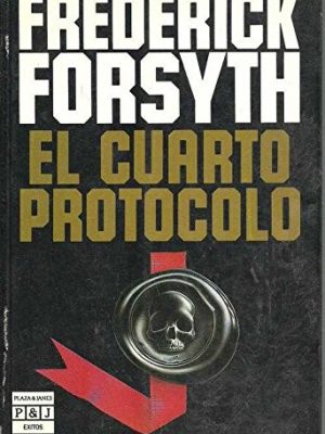 El cuarto protocolo