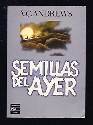 Semillas del ayer