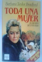 Toda una mujer: el tiempo de una vida