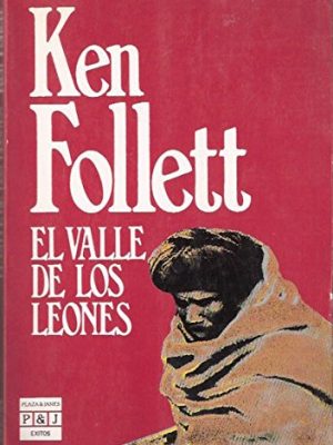 9788401322068_el-valle-de-los-leones_front-2.jpg El valle de los leones