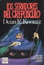 9788401322945_servidores-del-crepusculo-los_front-1.jpg Servidores del crepúsculo, los