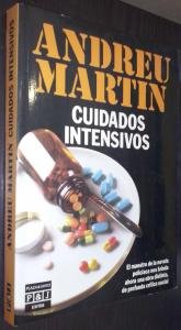 Cuidados intensivos (exitos) (spanish edition)