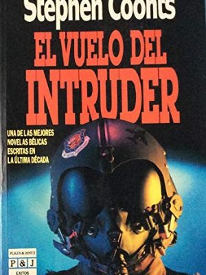 El vuelo del intruder