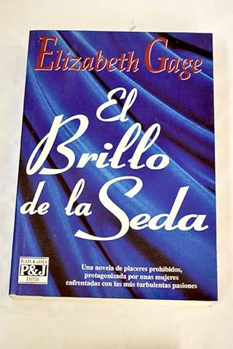 El brillo de la seda