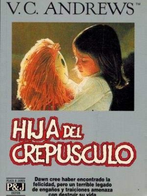 9788401325168_hija-del-crepusculo_front-1.jpg Hija del crepusculo
