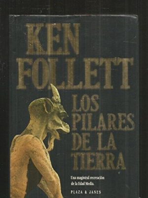 Los pilares de la tierra [paperback] [jan 01, 1996] follett, ken.