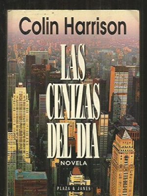 9788401325892_las-cenizas-del-dia_front-1.jpg Las cenizas del día