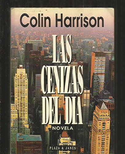 9788401325892_las-cenizas-del-dia_front-1.jpg Las cenizas del dĂa