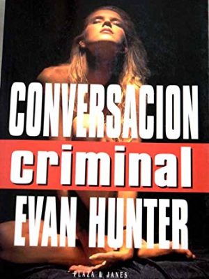Conversación criminal