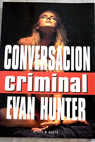 9788401326134_conversacion-criminal_front-1.jpg Conversación criminal