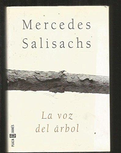 La voz del árbol (spanish edition)