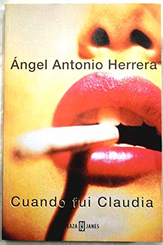 Cuando fui claudia (spanish edition)