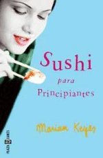 Sushi para principiantes / sushi for beginners (spanish edition)