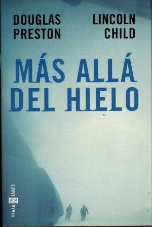 Mas alla del hielo (the ice limit)