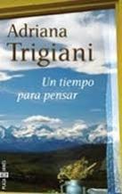Un tiempo para pensar (novela actual) (spanish edition)