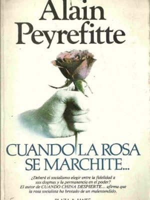 9788401332159_cuando-la-rosa-se-marchite_front-1.jpg Cuando la rosa se marchite...