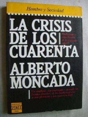 9788401332524_la-crisis-de-los-cuarenta_front-1.jpg La crisis de los cuarenta
