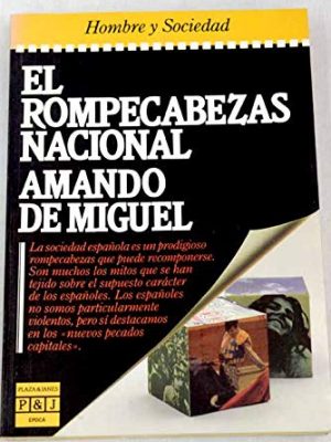 El rompecabezas nacional (epoca. hombre y sociedad) (spanish edition)