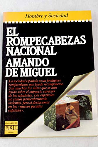 El rompecabezas nacional (epoca. hombre y sociedad) (spanish edition)