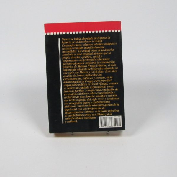 La derecha sin remedio (1801-1987)