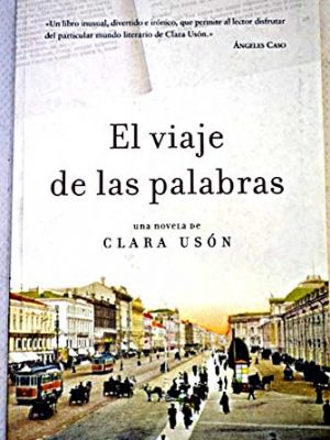 El viaje de las palabras / the trip of words (exitos) (spanish edition)