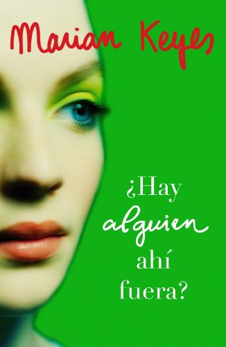 Hay alguien ahi fuera?/ anybody out there? (spanish edition)