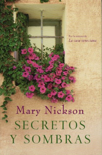 Secretos y sombras/ secrets and shadows (spanish edition)