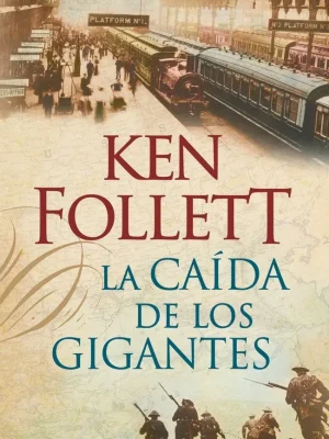 9788401337635_la-caida-de-los-gigantes-the-century-1_front-12.webp La caída de los gigantes (the century 1)