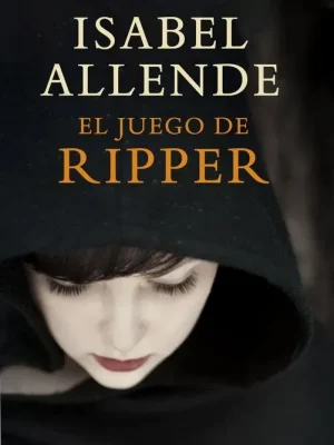 9788401342158_el-juego-de-ripper_front-3.webp El juego de ripper