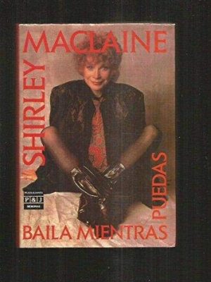 Baila mientras puedas