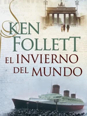 El invierno del mundo (the century 2)