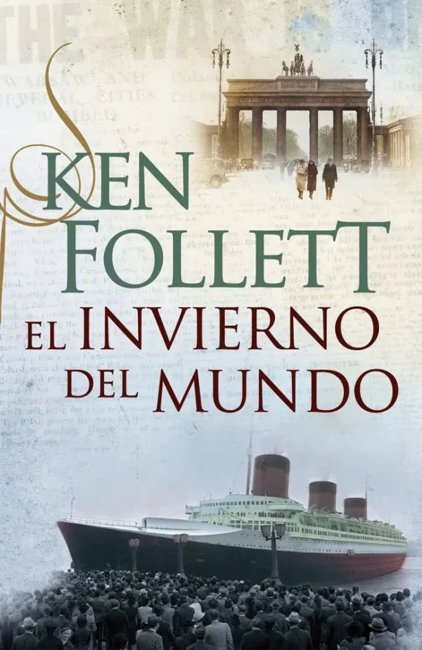 El invierno del mundo (the century 2)