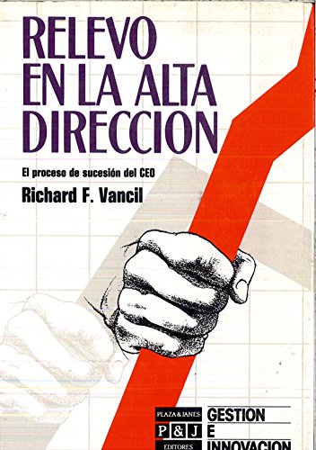 Relevo en la alta direccion (spanish edition)