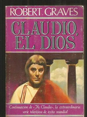 Claudio, el dios y su esposa mesalina