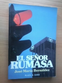 9788401371455_el-senor-rumasa-spanish-edition_front-1.jpg El señor rumasa (spanish edition)